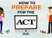 How to Prepare for the ACT (Video) - Peterson's